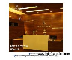 Best Dentist In Udaipur - 1