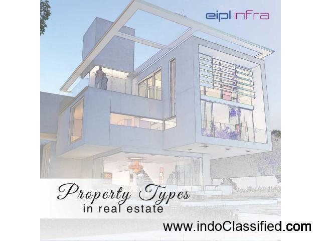 Types of Properties in Real Estate | EIPL Infra - 1